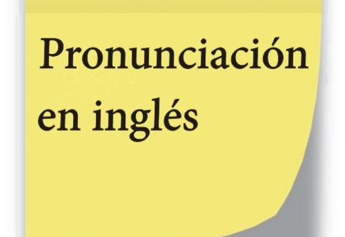 pronunciacion en ingles 1